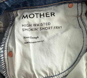 Mother Superior women’s high waisted Smokin’ Short Fray in Never Enough wash 25 NEW