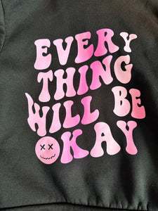 Unbranded girls 2pc Everything Will Be Okay sweatshirt 8Y