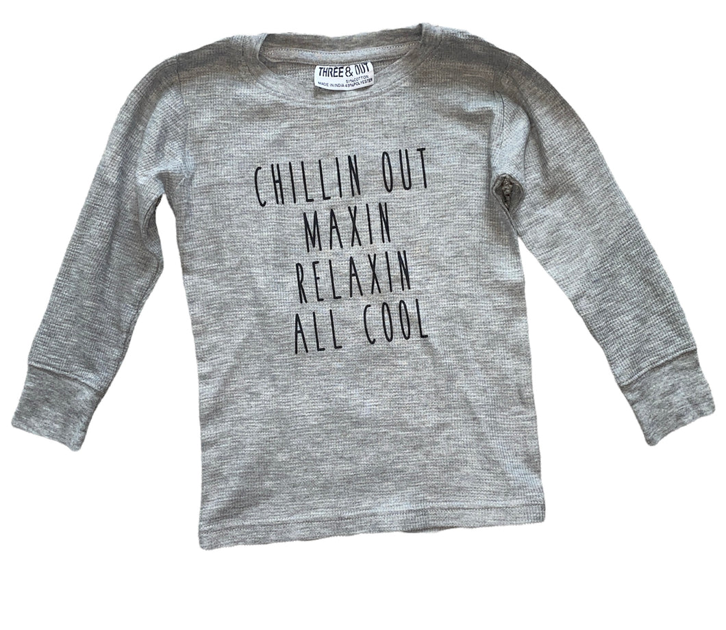 Three & Out toddler boys CHILLIN OUT MAXIN RELAXIN ALL COOL thermal top 3T